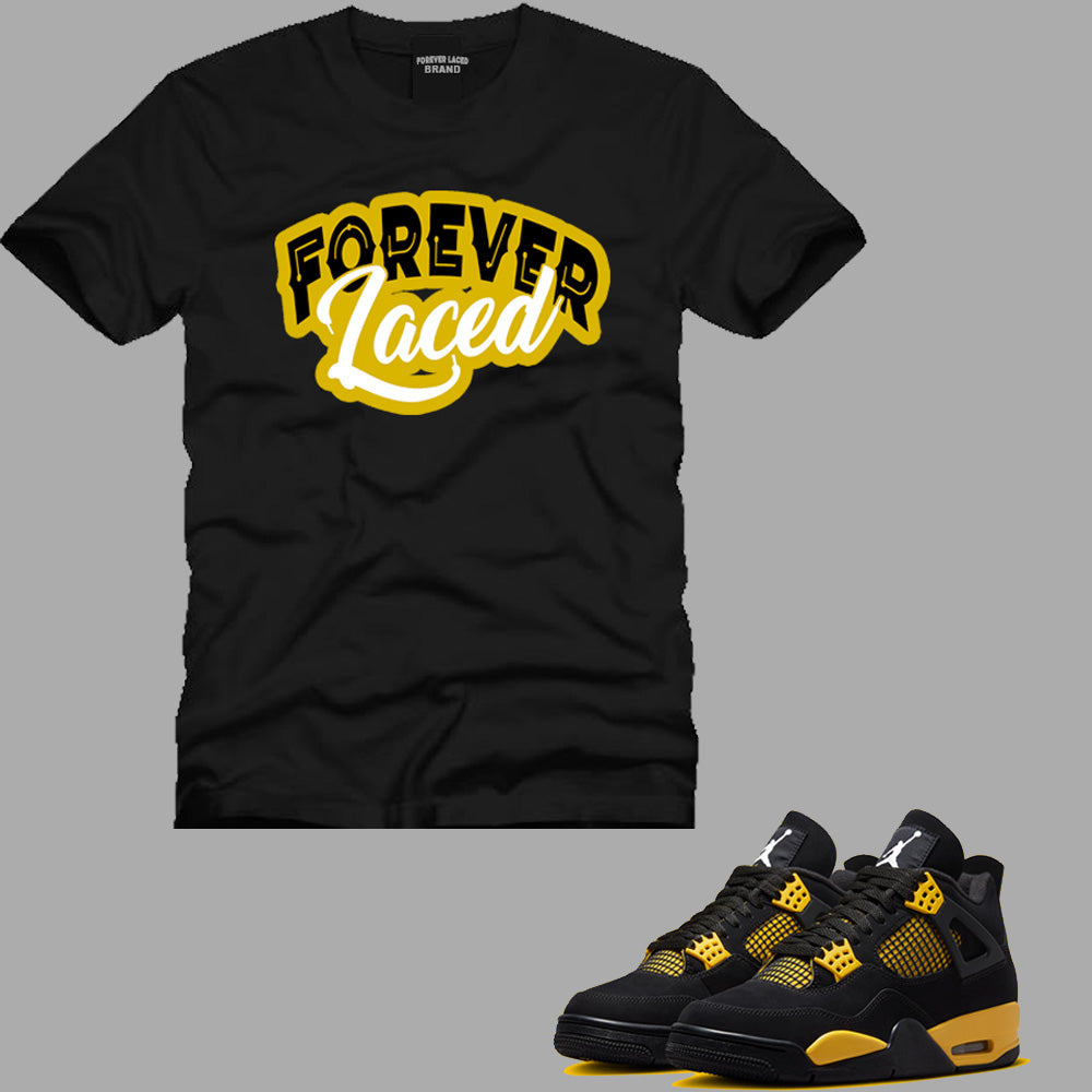 Forever Laced T-Shirt to match Retro Jordan 4 Thunder sneakers