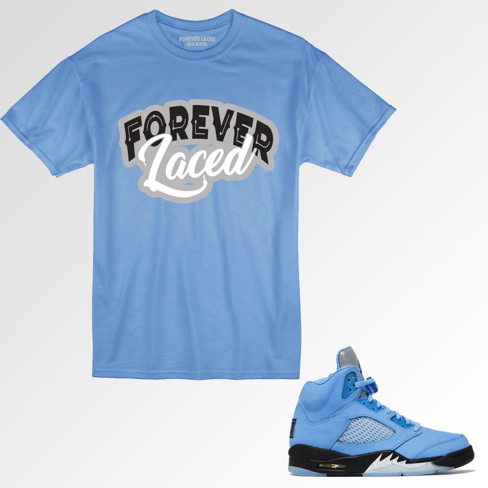 Forever Laced T-Shirt to match Retro Jordan 5 SE UNC sneakers