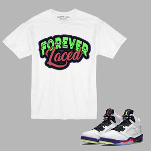 Forever Laced White T-Shirt to match Retro Jordan 5 Alternate Bel-Air Sneakers