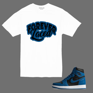 Forever Laced T-Shirt to match Retro Jordan 1 Dark Marina Blue