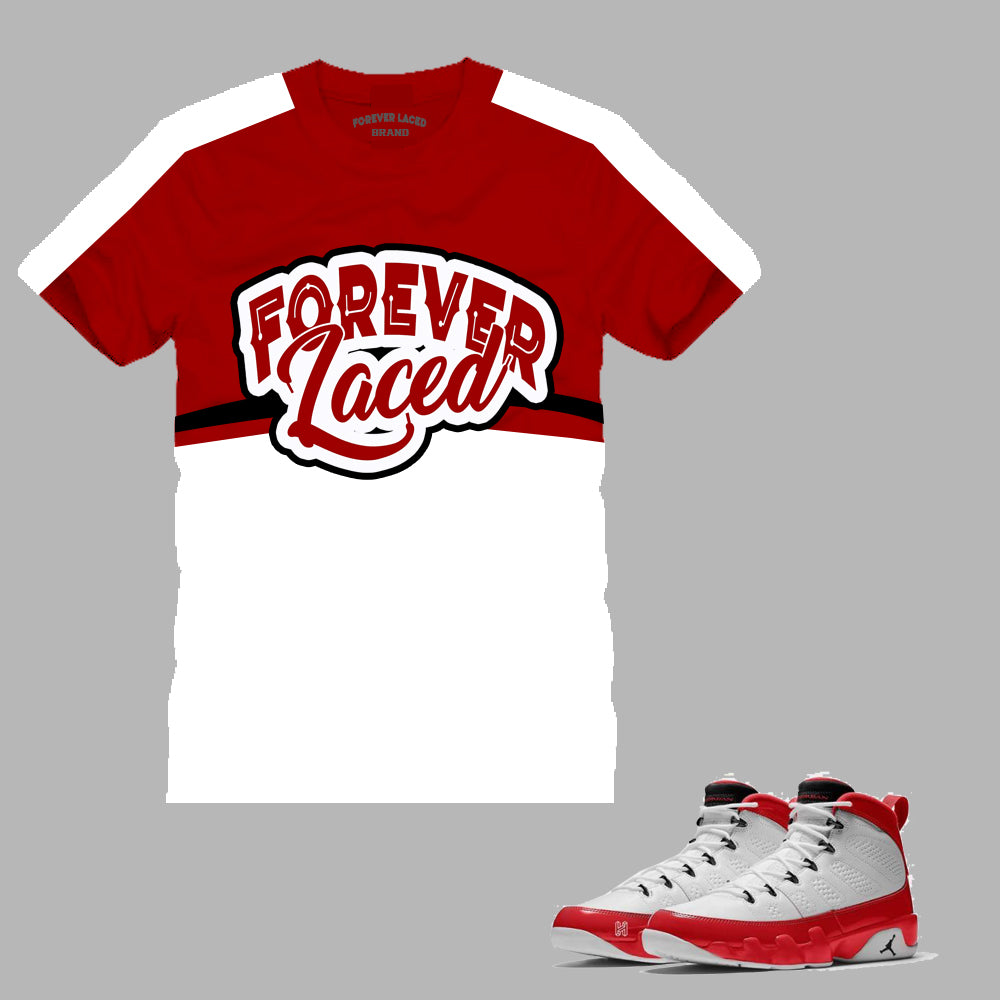 Forever Laced T-Shirt to match Retro Jordan 9 Gym Red sneakers
