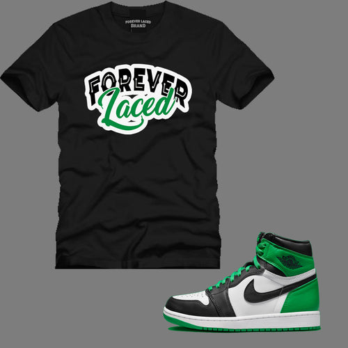Forever Laced T-Shirt to match Retro Jordan 1 Lucky Green sneakers