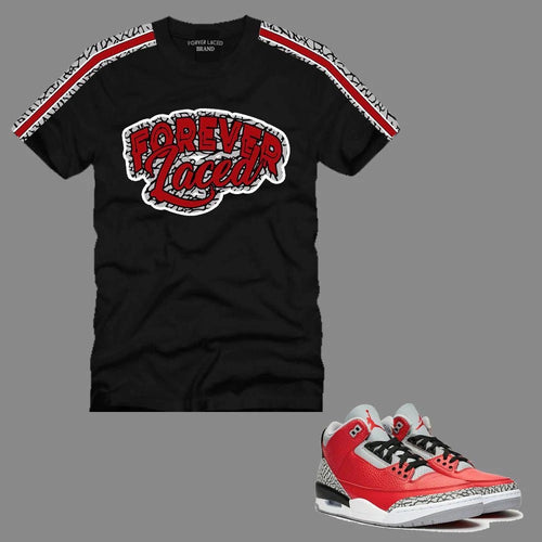 Forever Laced T-Shirt to match Retro Jordan 3 Chicago All-Star