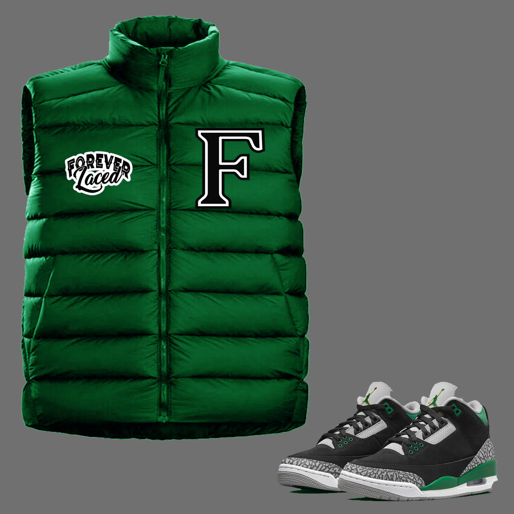 Forever Laced Bubble Vest to match Retro Jordan 3 Pine Green